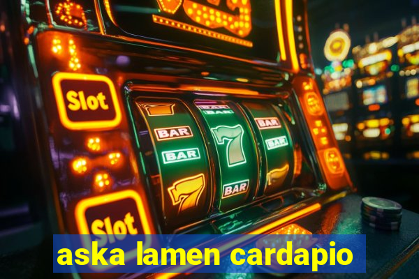 aska lamen cardapio